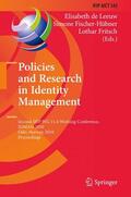 de Leeuw / Fritsch / Fischer-Hübner |  Policies and Research in Identity Management | Buch |  Sack Fachmedien
