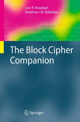 Knudsen / Robshaw |  The Block Cipher Companion | eBook | Sack Fachmedien