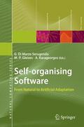 Di Marzo Serugendo / Karageorgos / Gleizes |  Self-organising Software | Buch |  Sack Fachmedien