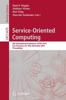 Maglio / Weske / Yang | Service-Oriented Computing | Buch | sack.de