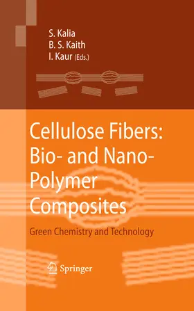 Kalia / Kaith / Kaur |  Cellulose Fibers: Bio- and Nano-Polymer Composites | eBook | Sack Fachmedien