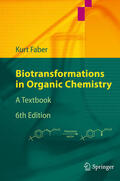 Faber |  Biotransformations in Organic Chemistry | eBook | Sack Fachmedien