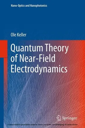 Keller | Quantum Theory of Near-Field Electrodynamics | E-Book | sack.de