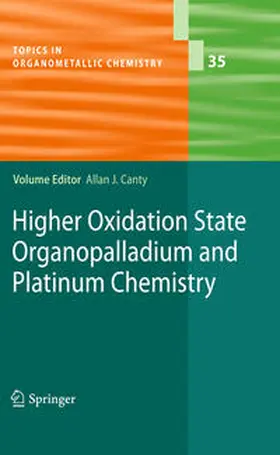 Canty |  Higher Oxidation State Organopalladium and Platinum Chemistry | eBook | Sack Fachmedien