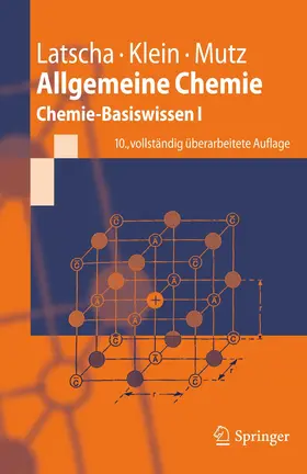 Latscha / Klein / Mutz |  Allgemeine Chemie | Buch |  Sack Fachmedien