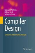 Wilhelm / Hack / Seidl |  Compiler Design | Buch |  Sack Fachmedien