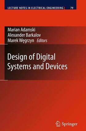 Adamski / Barkalov / Wegrzyn | Design of Digital Systems and Devices | Buch | 978-3-642-17544-2 | sack.de