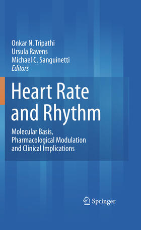 Tripathi / Ravens / Sanguinetti | Heart Rate and Rhythm | E-Book | sack.de