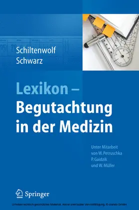 Schiltenwolf / Schwarz |  Lexikon - Begutachtung in der Medizin | eBook | Sack Fachmedien