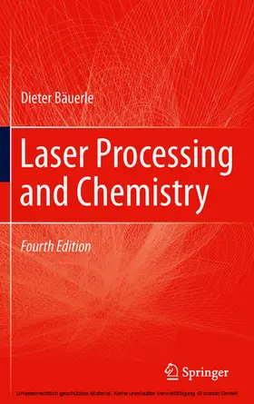 Bäuerle |  Laser Processing and Chemistry | eBook | Sack Fachmedien