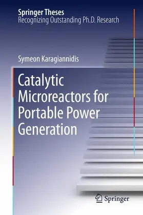 Karagiannidis | Catalytic Microreactors for Portable Power Generation | E-Book | www.sack.de