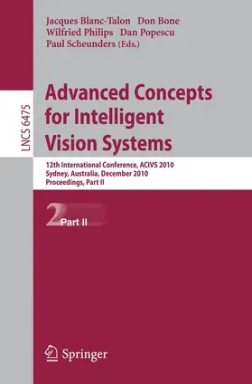 Blanc-Talon / Bone / Philips |  Advanced Concepts for Intelligent Vision Systems | Buch |  Sack Fachmedien