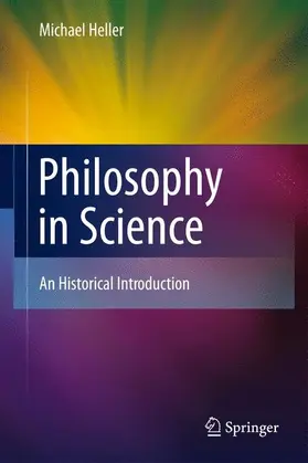 Heller |  Philosophy in Science | eBook | Sack Fachmedien