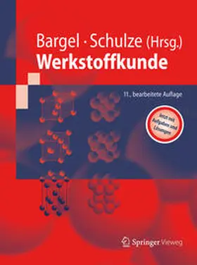 Bargel / Schulze | Werkstoffkunde | E-Book | www.sack.de