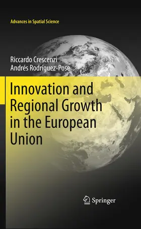 Crescenzi / Rodríguez-Pose | Innovation and Regional Growth in the European Union | E-Book | www.sack.de
