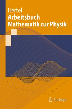 Hertel | Arbeitsbuch Mathematik zur Physik | E-Book | sack.de
