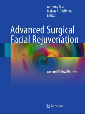 Erian / Shiffman |  Advanced Surgical Facial Rejuvenation | eBook | Sack Fachmedien