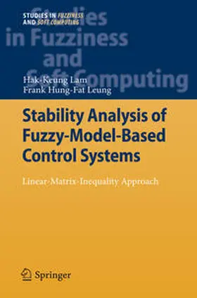Lam / Leung |  Stability Analysis of Fuzzy-Model-Based Control Systems | eBook | Sack Fachmedien