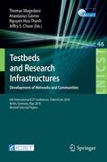 Magedanz / Gavras / Nguyen |  Testbeds and Research Infrastructures, Development of Networ | Buch |  Sack Fachmedien