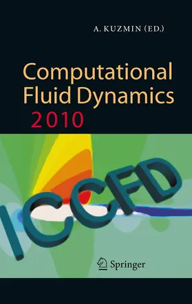 Kuzmin | Computational Fluid Dynamics 2010 | E-Book | www.sack.de