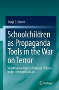 Grover |  Schoolchildren as Propaganda Tools in the War on Terror | Buch |  Sack Fachmedien