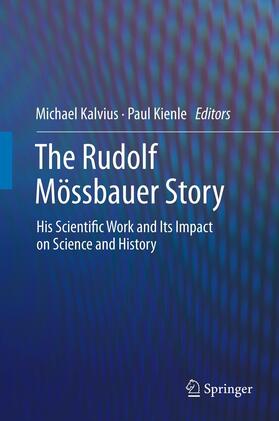 Kienle / Kalvius | The Rudolf Mössbauer Story | Buch | 978-3-642-17951-8 | sack.de