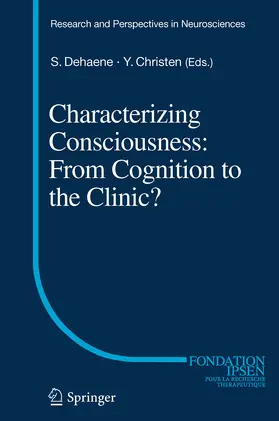 Dehaene / Christen |  Characterizing Consciousness: From Cognition to the Clinic? | eBook | Sack Fachmedien