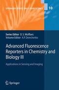 Demchenko |  Advanced Fluorescence Reporters in Chemistry and Biology III | Buch |  Sack Fachmedien