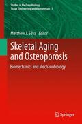 Silva |  Skeletal Aging and Osteoporosis | Buch |  Sack Fachmedien