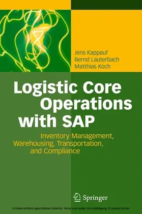 Kappauf / Lauterbach / Koch |  Logistic Core Operations with SAP | eBook | Sack Fachmedien