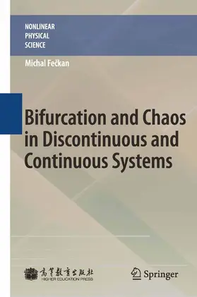 Feckan / Feckan |  Bifurcation and Chaos in Discontinuous and Continuous Systems | eBook | Sack Fachmedien