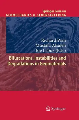 Wan / Alsaleh / Labuz |  Bifurcations, Instabilities and Degradations in Geomaterials | eBook | Sack Fachmedien