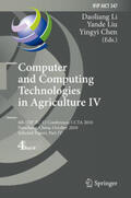 Li / Liu / Chen |  Computer and Computing Technologies in Agriculture IV | eBook | Sack Fachmedien