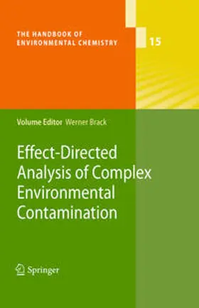 Brack |  Effect-Directed Analysis of Complex Environmental Contamination | eBook | Sack Fachmedien