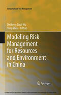 Wu / Zhou |  Modeling Risk Management for Resources and Environment in China | eBook | Sack Fachmedien