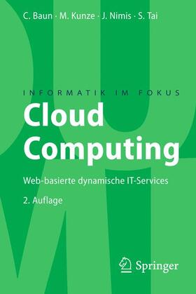 Baun / Tai / Kunze | Cloud Computing | Buch | 978-3-642-18435-2 | sack.de