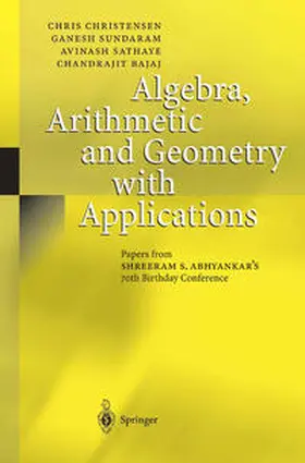 Christensen / Sundaram / Sathaye | Algebra, Arithmetic and Geometry with Applications | E-Book | www.sack.de