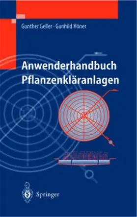 Geller / Höner | Anwenderhandbuch Pflanzenkläranlagen | E-Book | www.sack.de
