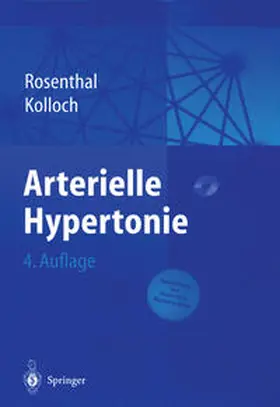Rosenthal / Kolloch |  Arterielle Hypertonie | eBook | Sack Fachmedien