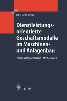 Meier | Dienstleistungsorientierte Geschäftsmodelle im Maschinen- und Anlagenbau | E-Book | www.sack.de