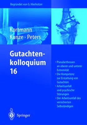 Kortmann / Kunze / Peters |  Gutachtenkolloquium 16 | eBook | Sack Fachmedien