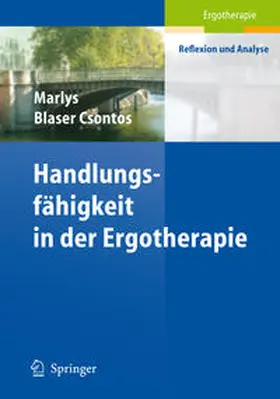 Blaser Csontos |  Handlungs-fähigkeit in der Ergotherapie | eBook | Sack Fachmedien