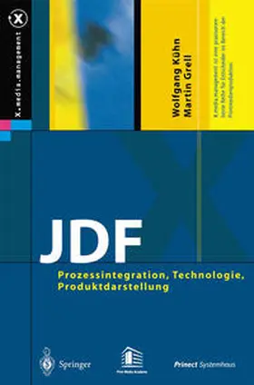 Kühn / Grell |  JDF | eBook | Sack Fachmedien