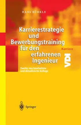 Bürkle |  Karrierestrategie und Bewerbungstraining für den erfahrenen Ingenieur | eBook | Sack Fachmedien