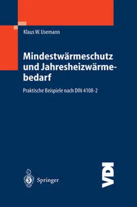 Usemann | Mindestwärmeschutz und Jahresheizwärmebedarf | E-Book | sack.de