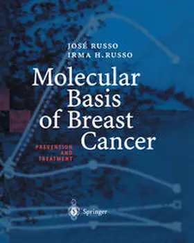 Russo |  Molecular Basis of Breast Cancer | eBook | Sack Fachmedien