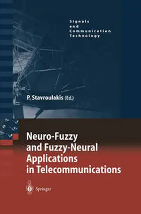 Stavroulakis | Neuro-Fuzzy and Fuzzy-Neural Applications in Telecommunications | E-Book | sack.de