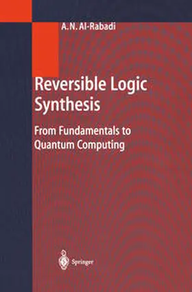 Al-Rabadi | Reversible Logic Synthesis | E-Book | www.sack.de