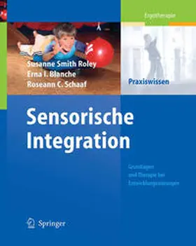 Smith Roley / Imperatore Blanche / Schaaf | Sensorische Integration | E-Book | www.sack.de