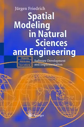 Friedrich | Spatial Modeling in Natural Sciences and Engineering | E-Book | www.sack.de